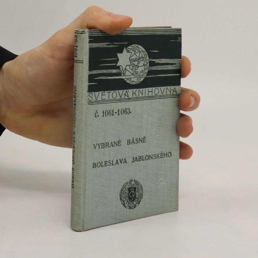 Boleslav Jablonský Vybrané básně Boleslava Jablonského