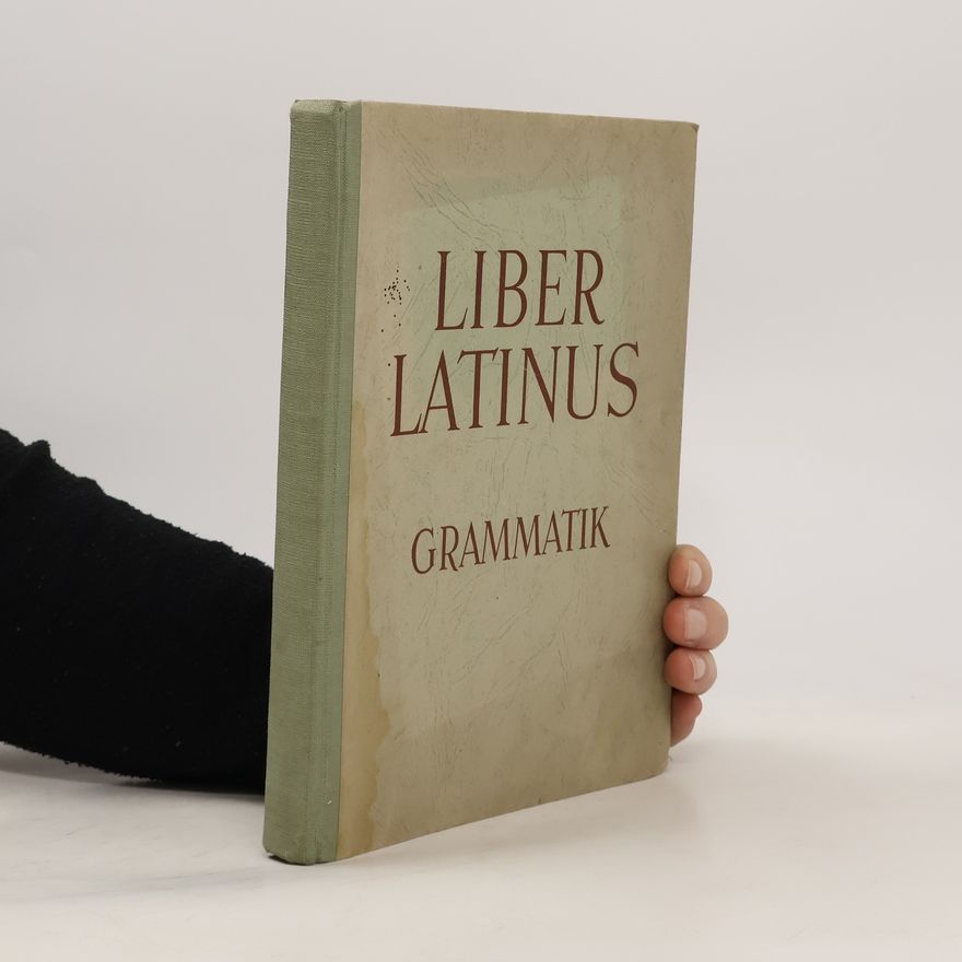 Collectif d'auteurs Liber Latinus : Grammatik
