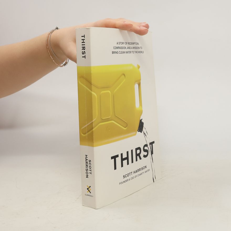 Scott Harrison Thirst