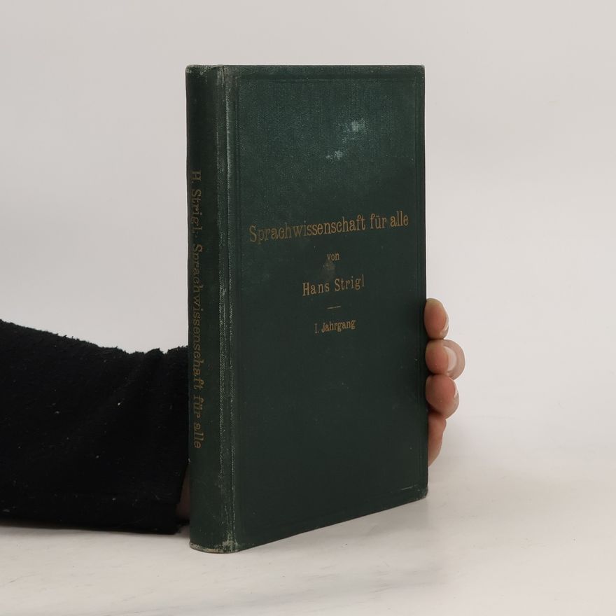 Hans Strigl Sprachssenschaft für alle