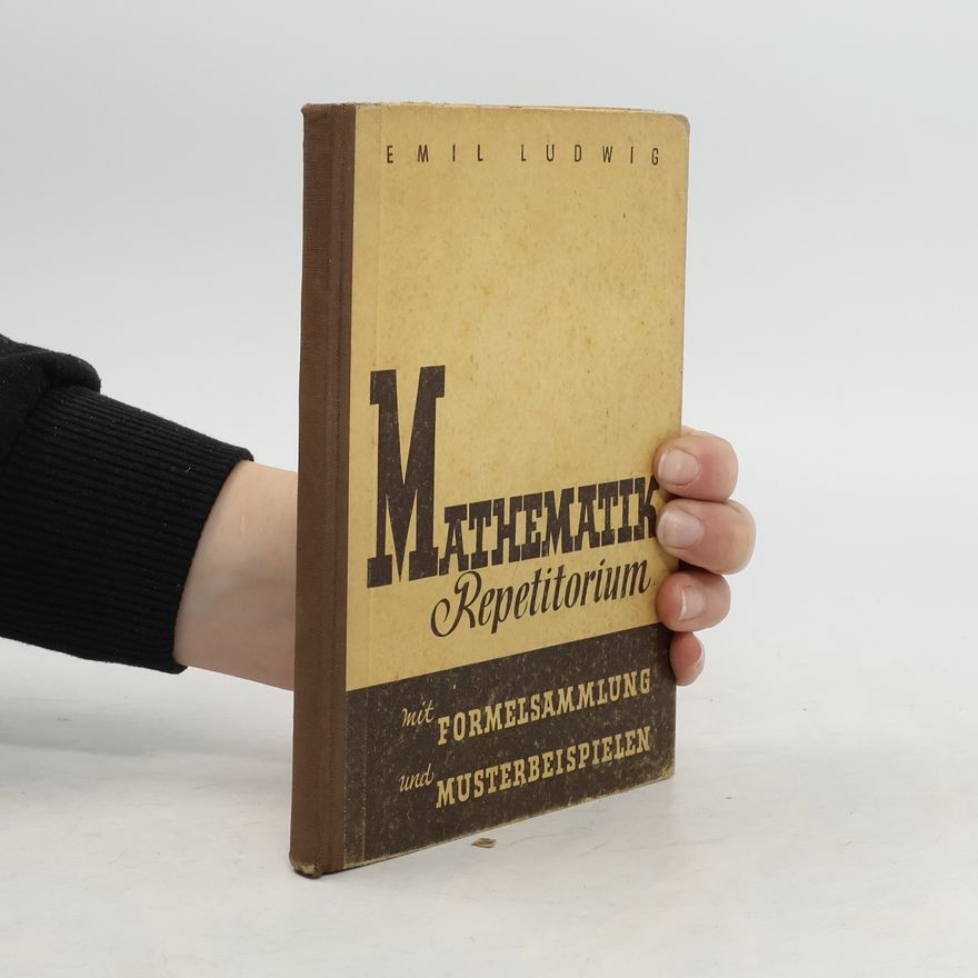 Emil Ludwig Mathematik Repetitorium