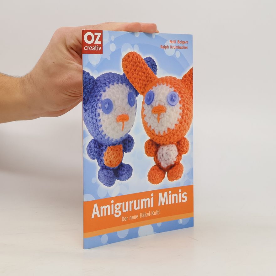 Nelli Bolgert Amigurumi - Minis