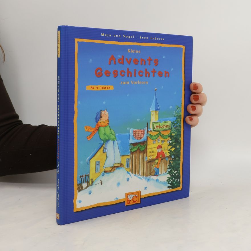 Maja von Vogel Kleine Advents-Geschichten zum Vorlesen