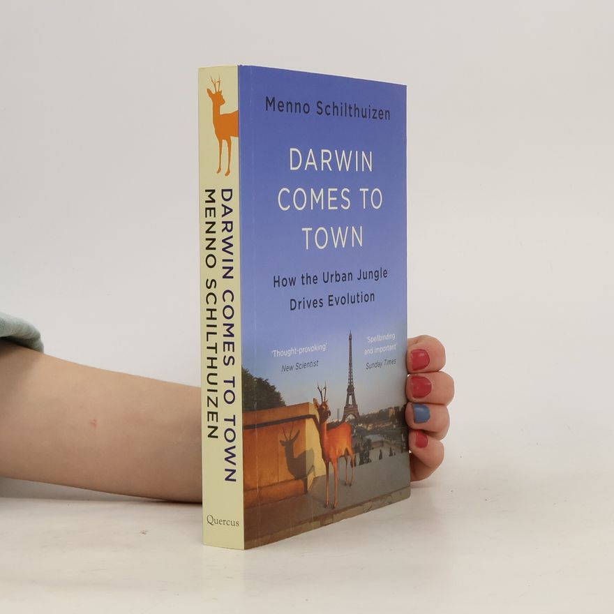 Menno Schilthuizen Darwin Comes to Town
