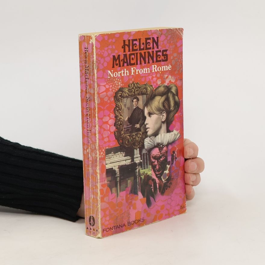 Helen MacInnes North From Rome