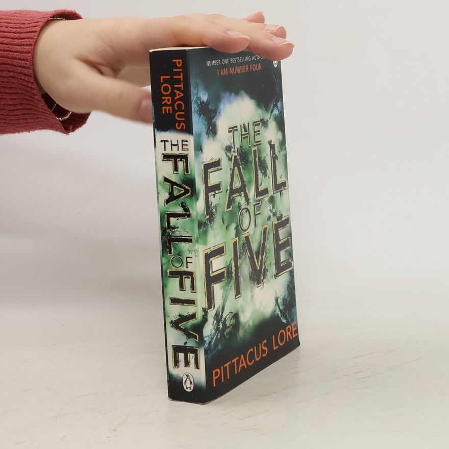 Pittacus Lore The Fall of Five