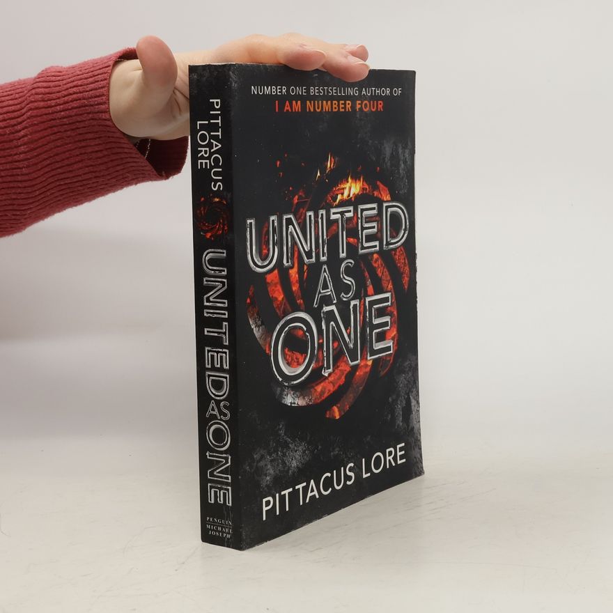 Pittacus Lore United As One