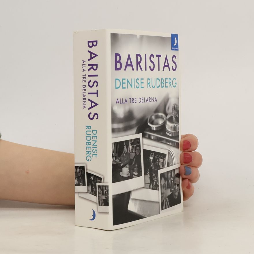 Denise Rudberg Baristas