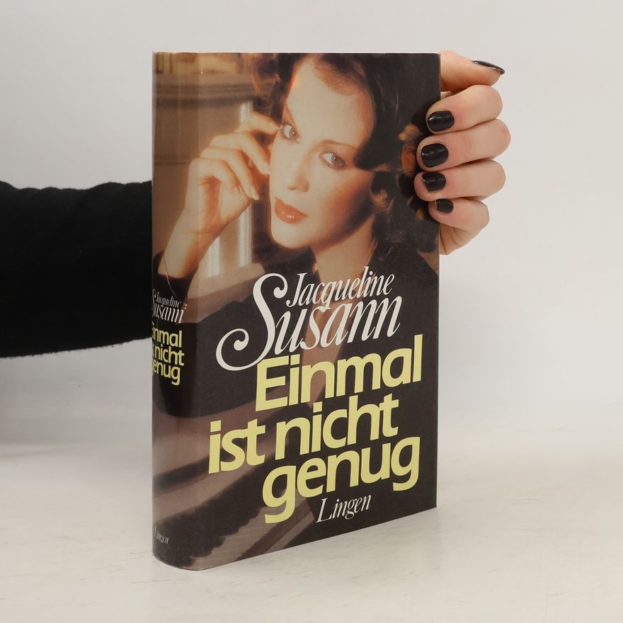 Jacqueline Susann Einmal ist nicht genug