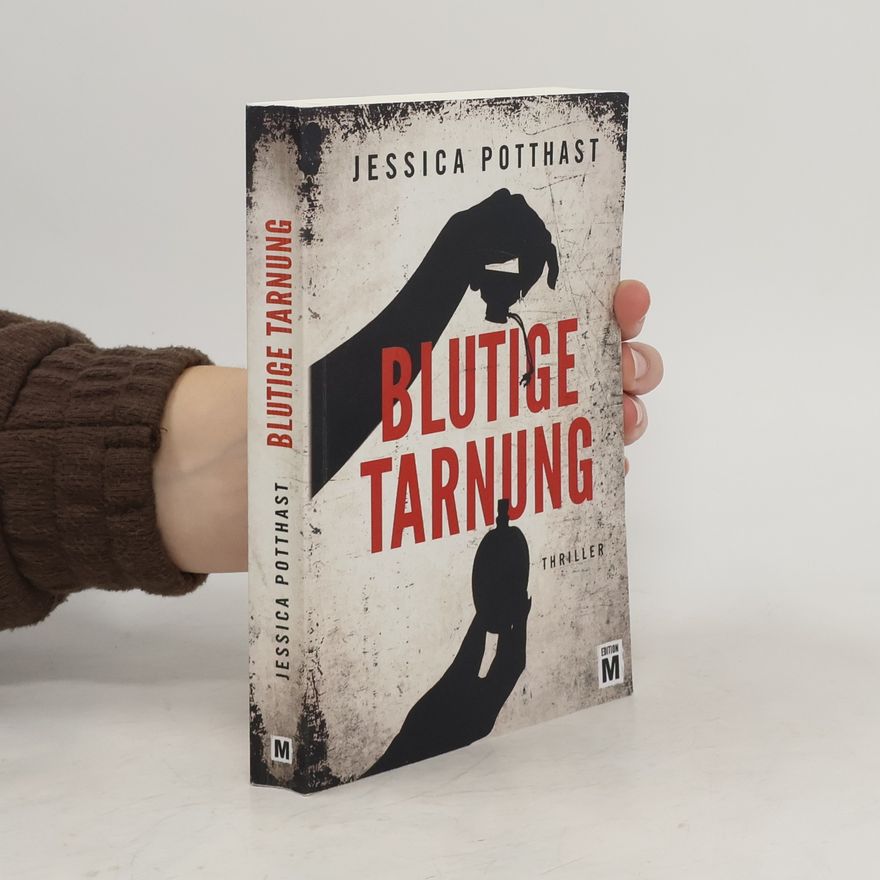 Jessica Potthast Blutige Tarnung
