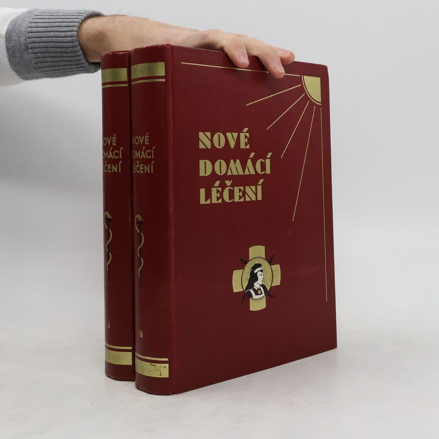 Adolf Ambrož Nové domácí léčení I.-II. díl