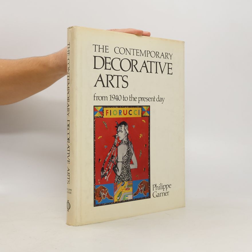 Philippe Garner The Contemporary Decorative Arts