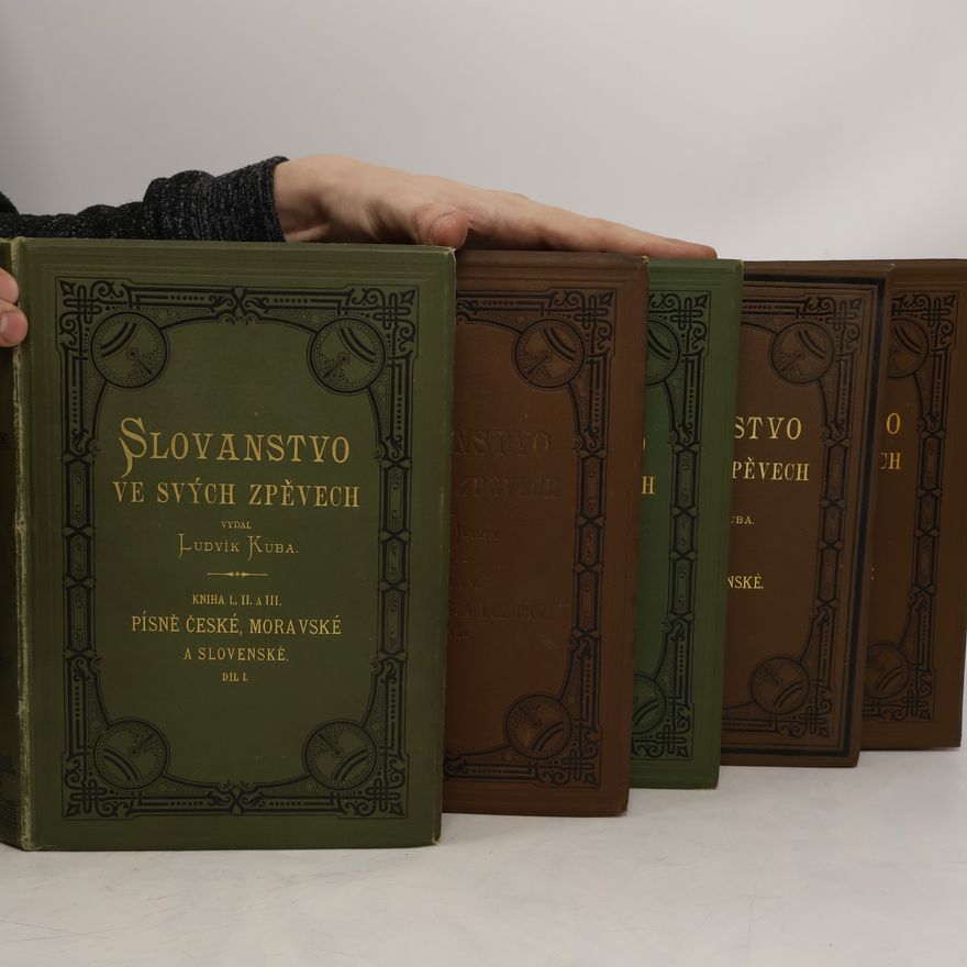 Kolektiv autorů Slovanstvo ve svých zpěvěch I.-IX. díl