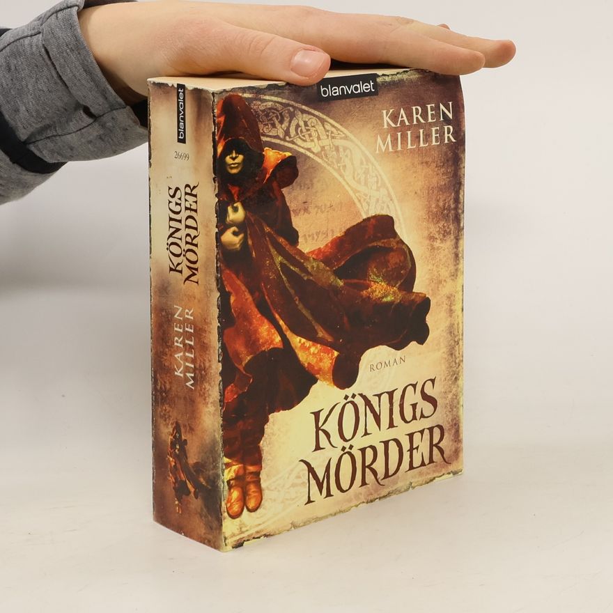 Karen Miller Königsmörder