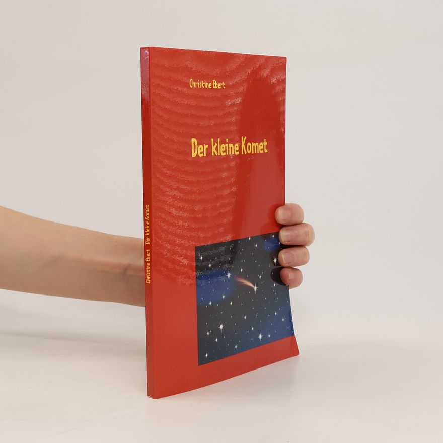 Christine Ebert Der kleine Komet
