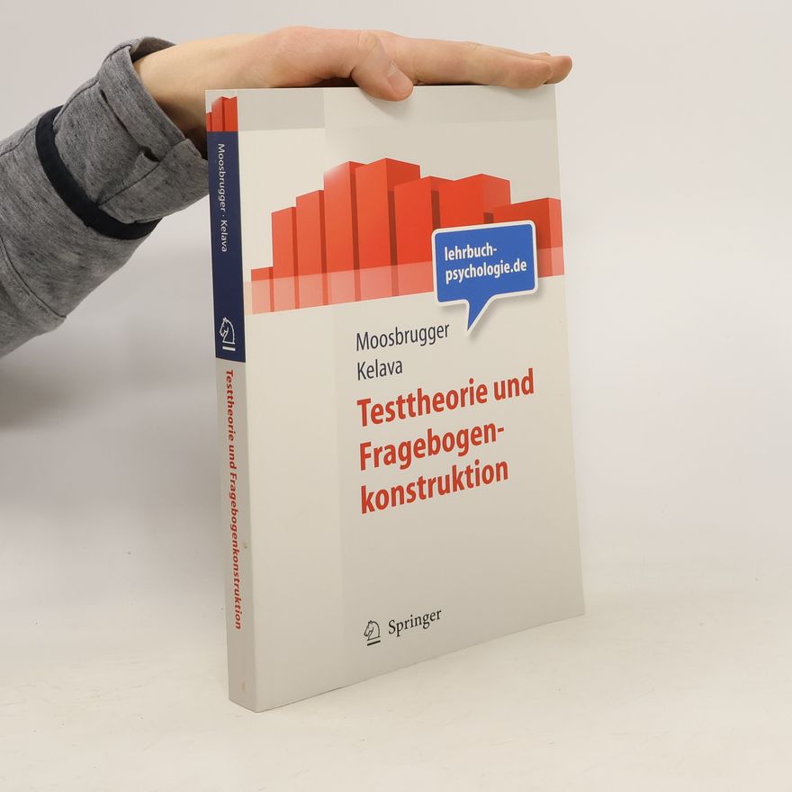 Helfried Moosbrugger Testtheorie und Fragebogenkonstruktion