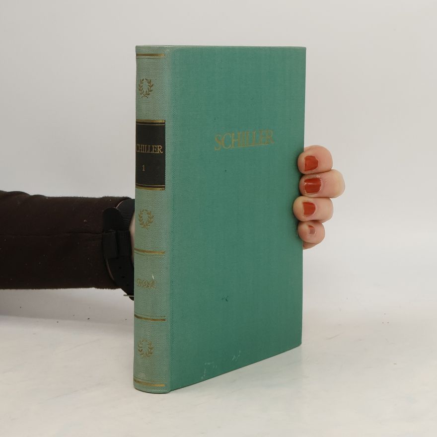 Autorenkollektiv Schillers Werke 1