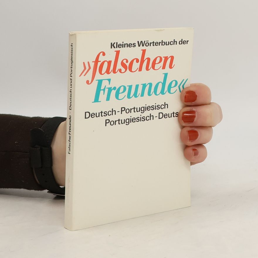 Doris Leiste Kleines Wörterbuch der "falschen Freunde"