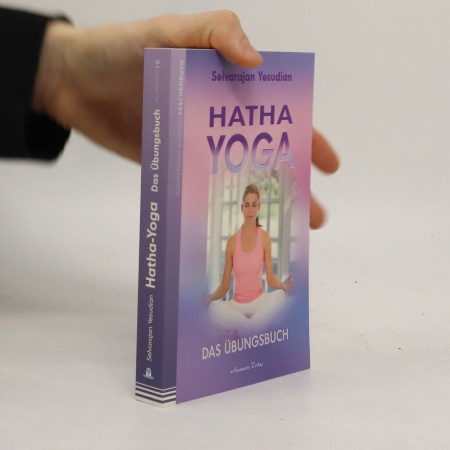Selvarajan Yesudian Hatha-Yoga