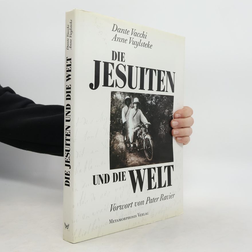 Dante Vacchi Die Jesuiten und die Welt