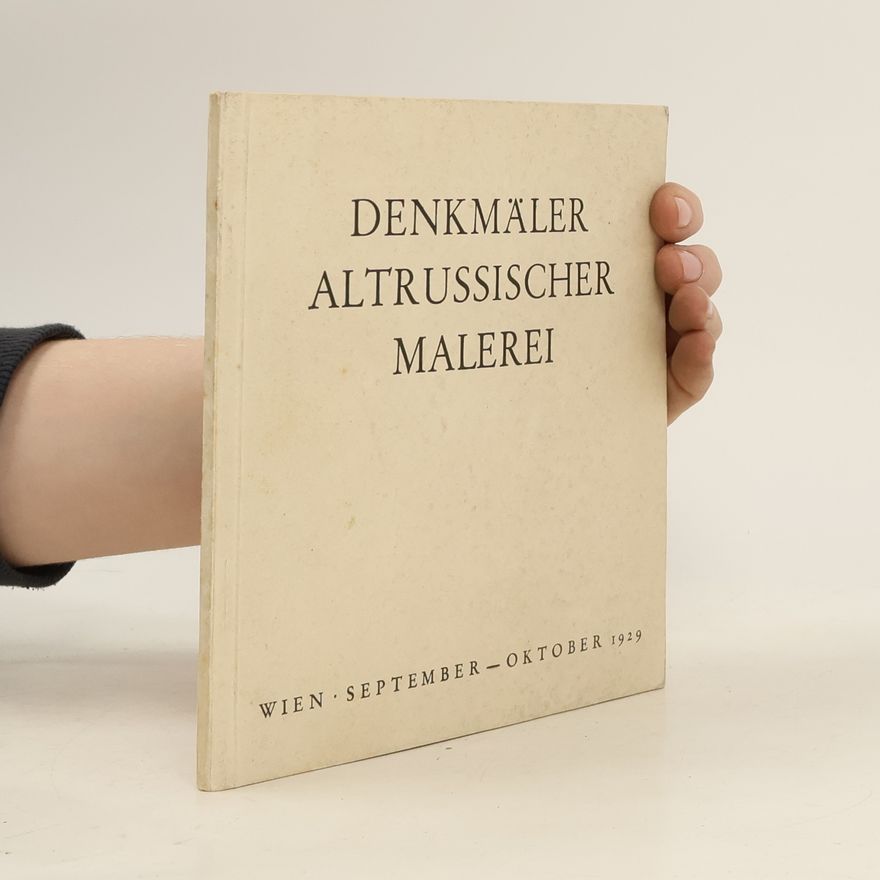 Kolektiv autorů Denkmäler Altrussischer Malerei