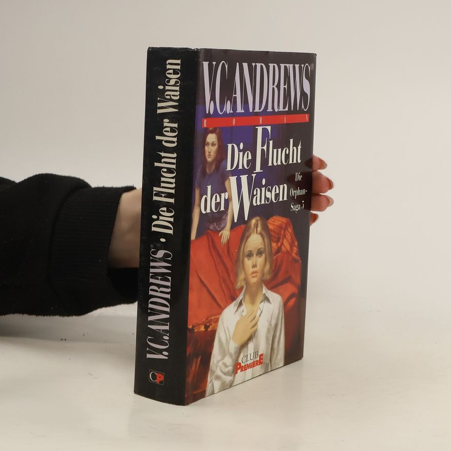 V. C. Andrews Die Flucht der Waisen