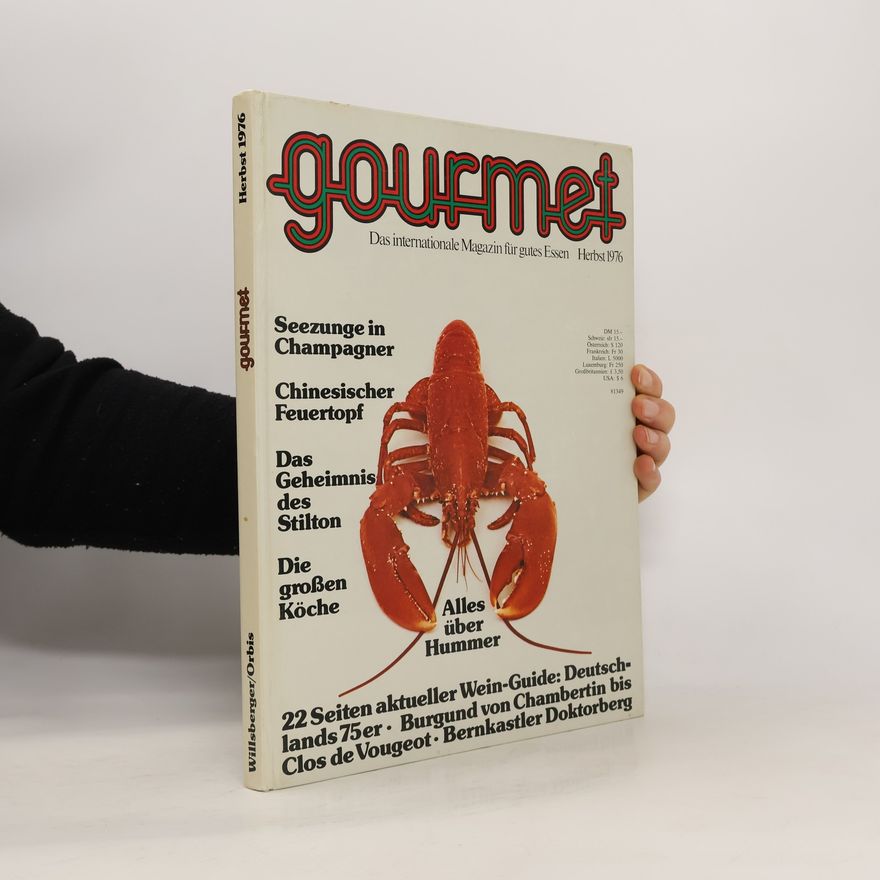 Autorenkollektiv Gourmet. Das internationale Magazin für gutes Essen. Herbst 1976