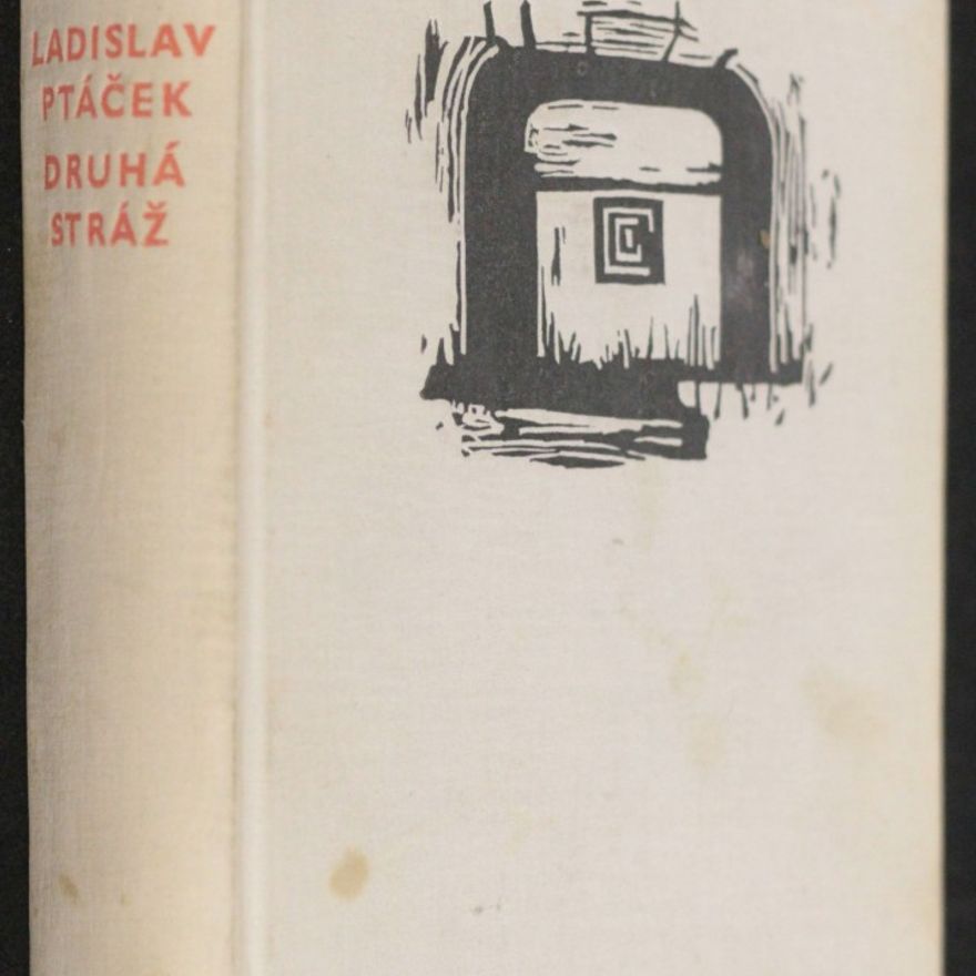 Ladislav Ptáček Druhá stráž