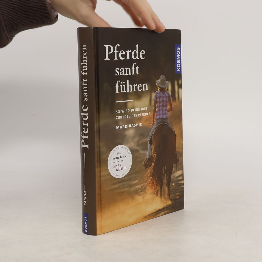 Mark Rashid Pferde sanft führen