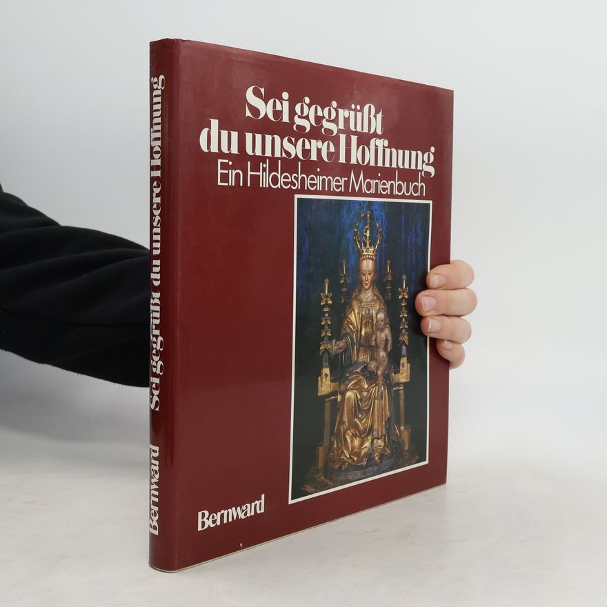 Autorenkollektiv Sei gegrüsst du unsere Hoffnung