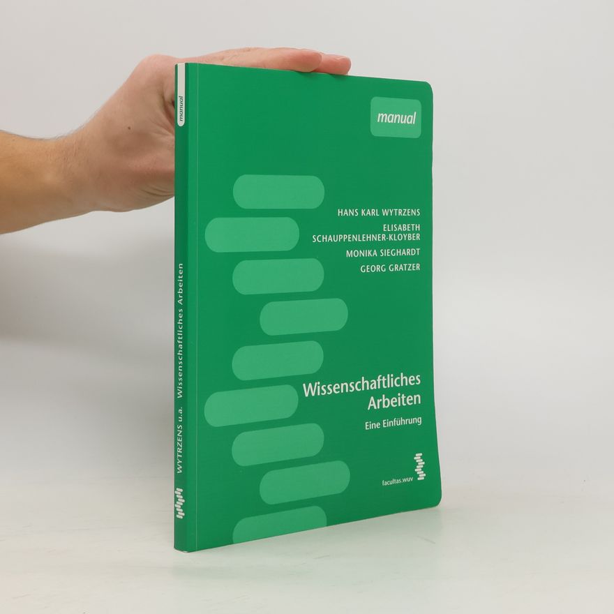 Hans Karl Wytrzens Wissenschaftliches Arbeiten