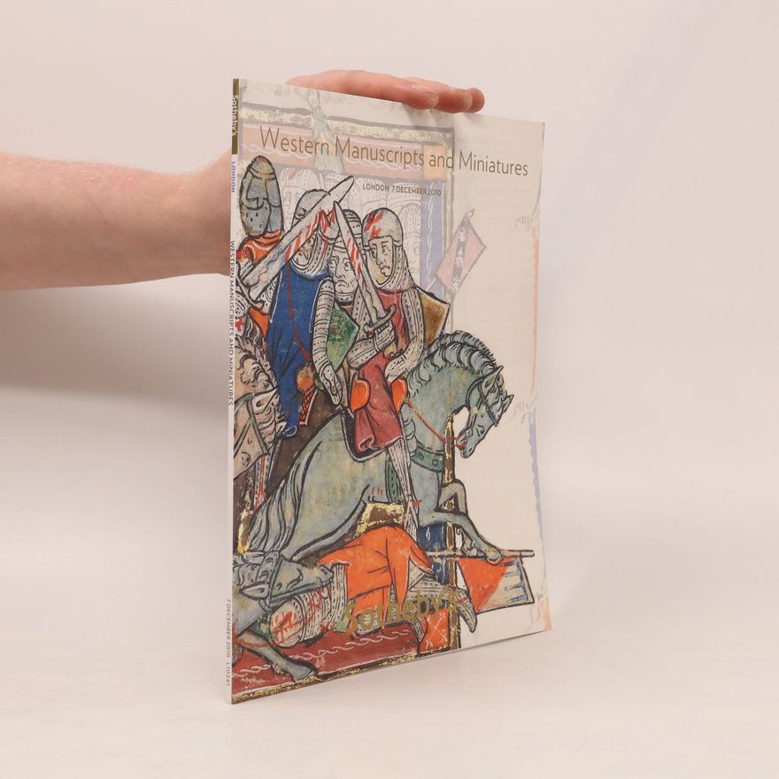 Various authors Western Manuscripts and Miniatures