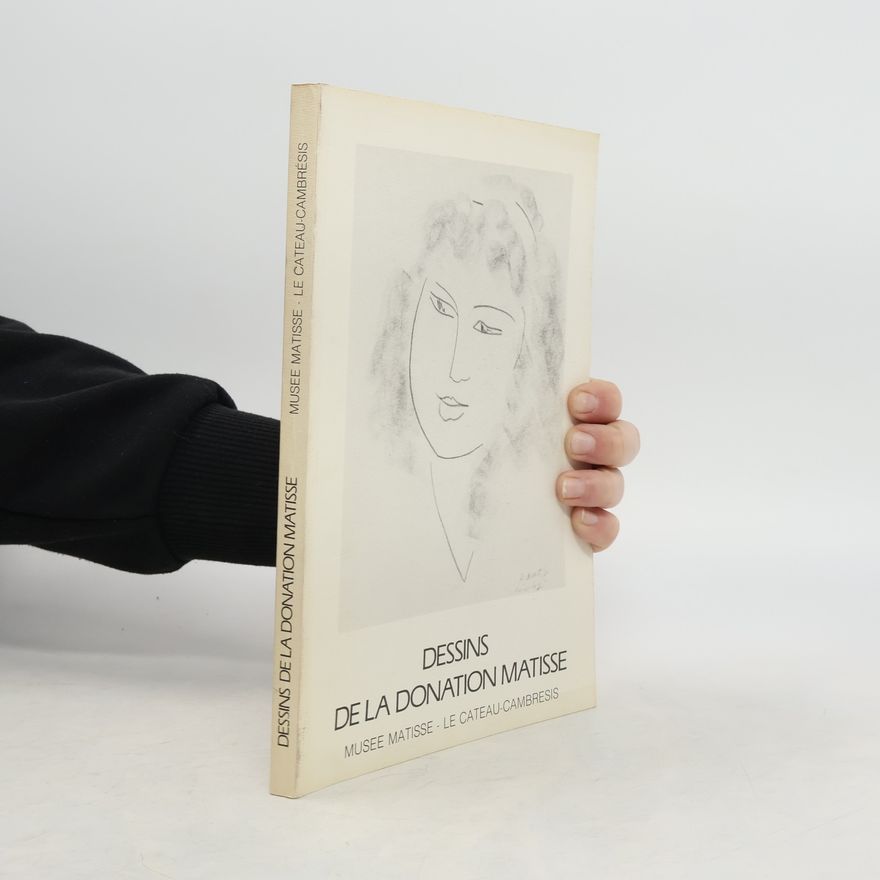 Kolektiv autorů Dessins de la Donation Matisse