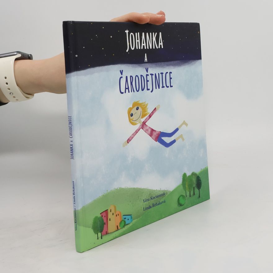 Věra Kociánová Johanka a čarodějnice