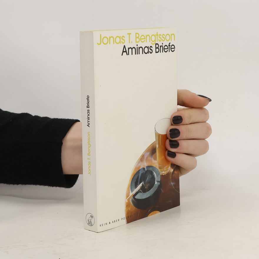 Jonas T. Bengtsson Aminas Briefe