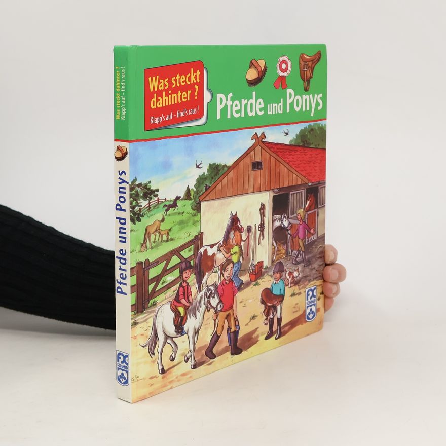 Various authors Was steckt dahinter? Pferde und Ponys