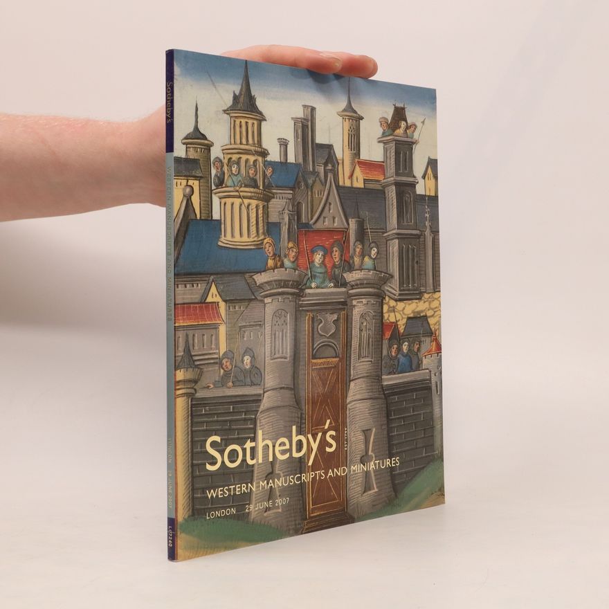 Autorenkollektiv Sotheby's Western Manuscripts and Miniatures 2007