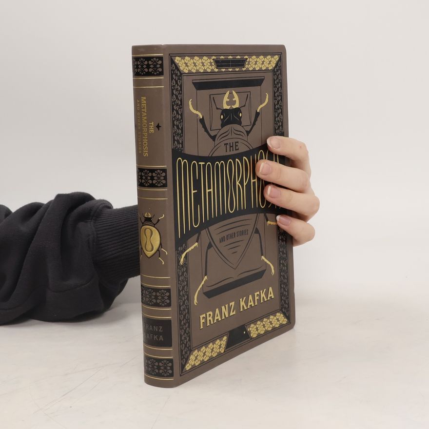 Franz Kafka The Metamorphosis and other stories