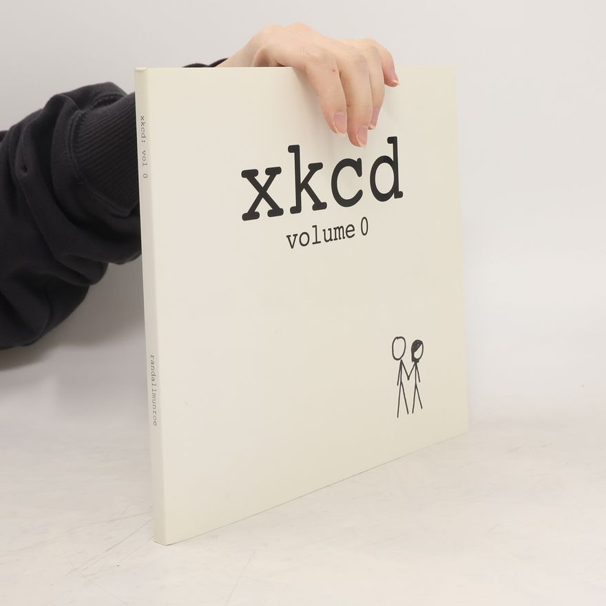 Randall Munroe Xkcd: Volume 0