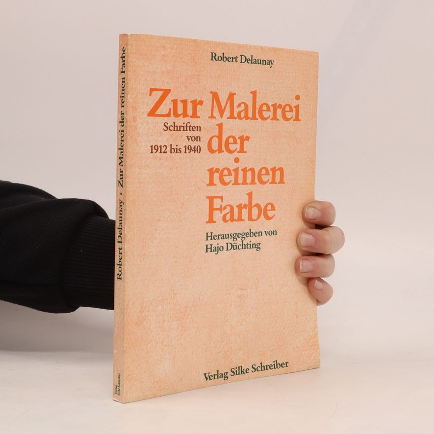 Robert Delaunay Zur Malerei der reinen Farbe