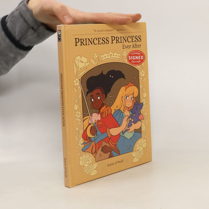 Kay O. Neill Princess Princess Ever After