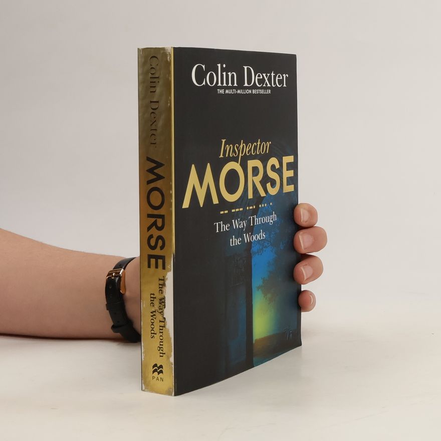 Colin Dexter The Way Through the Woods