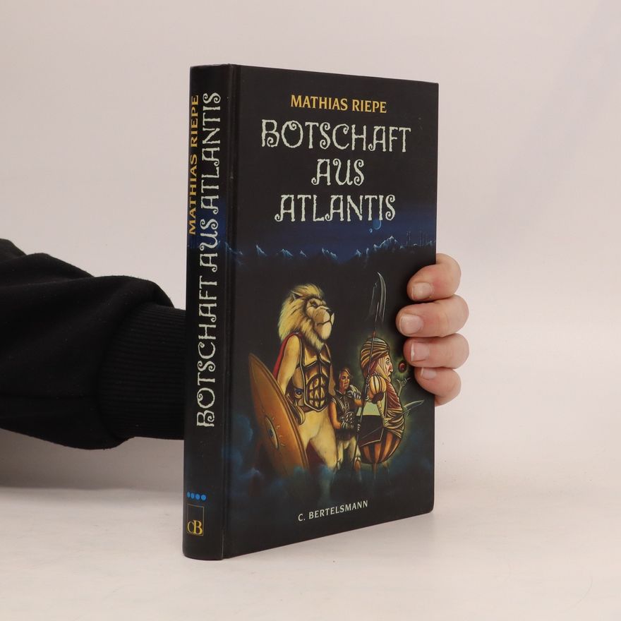 Mathias Riepe Botschaft aus Atlantis
