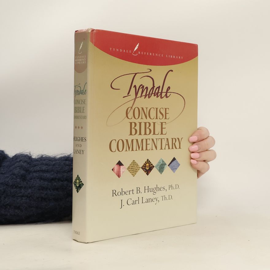 Robert B. Hughes Tyndale Concise Bible Commentary