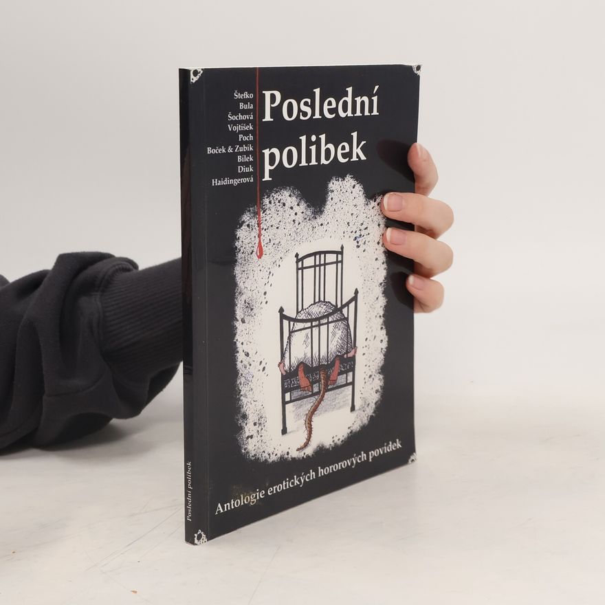 Honza Vojtíšek Poslední polibek