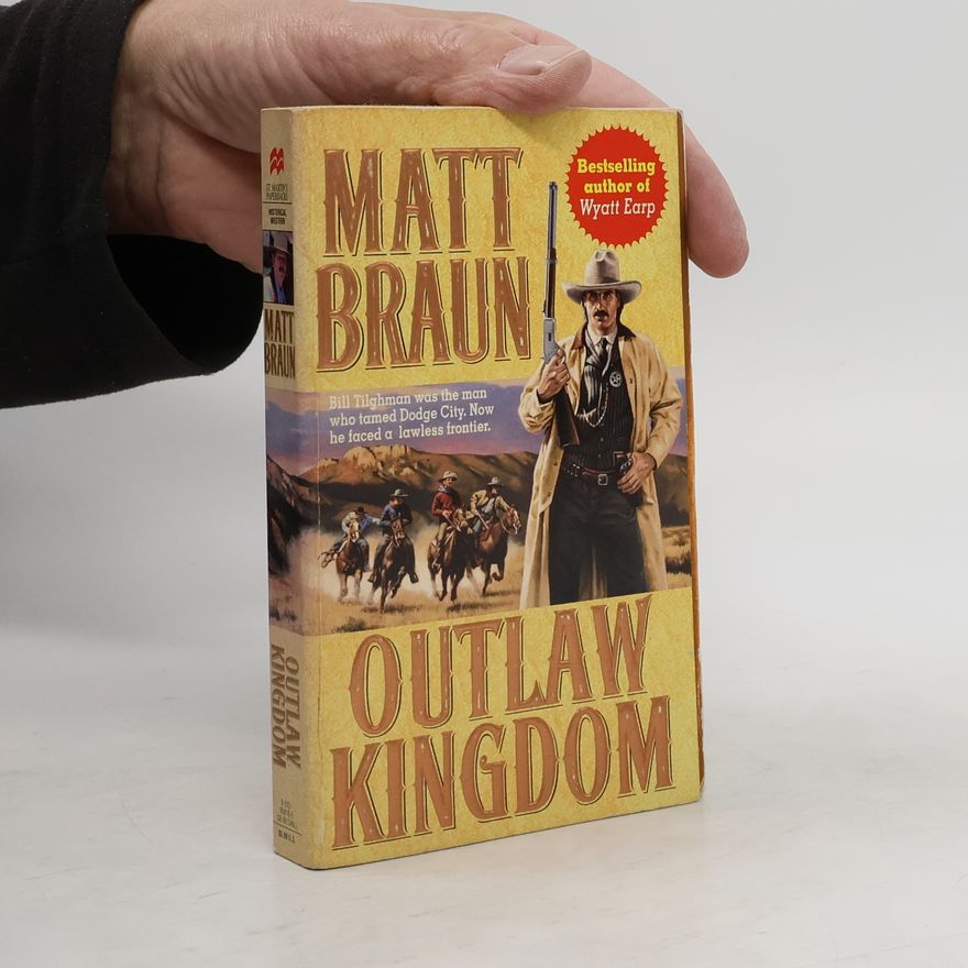 Matt Braun Outlaw Kingdom