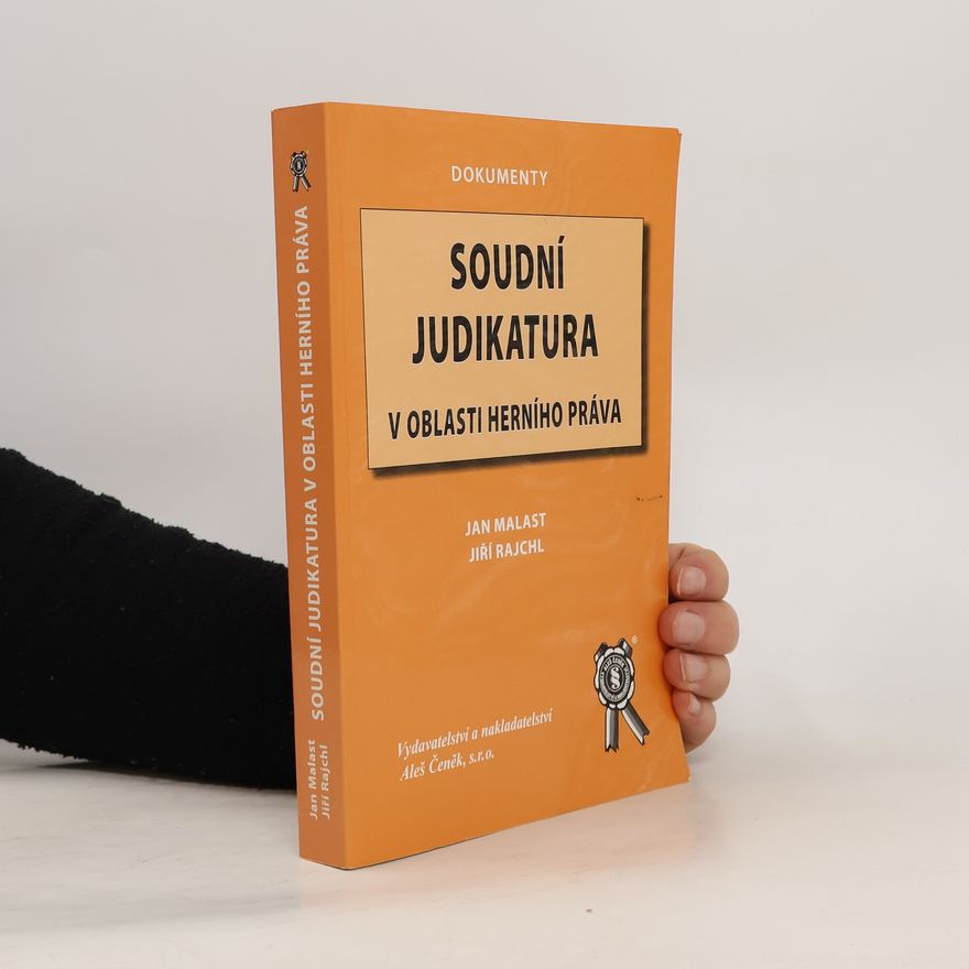 Kolektiv autorů Soudní judikatura v oblasti herního práva