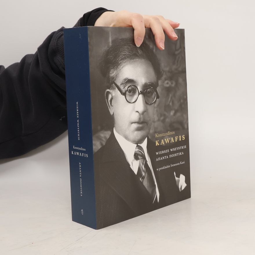 Konstantinos P. Cavafy Wiersze wsystkie