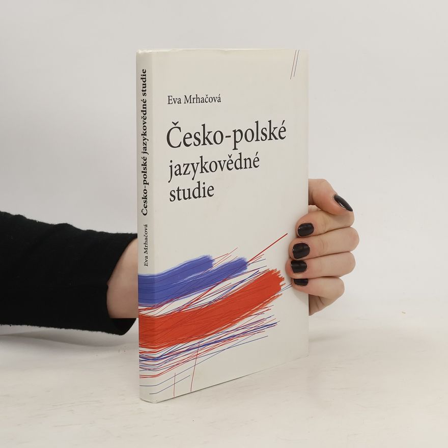 Eva Mrhačová Česko-polské jazykovědné studie