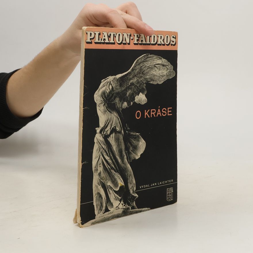 Faidros Platon O kráse (číslovaný výtisk)